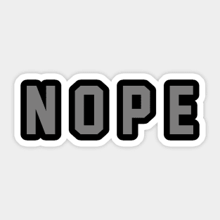 Daily Mood - NOPE Sticker